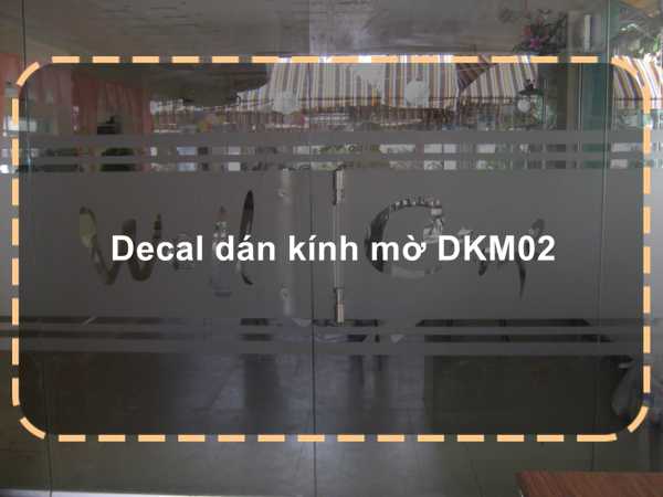 Decal dán kính mờ DKM02