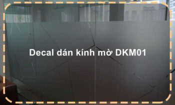 Decal dán kính mờ DKM01