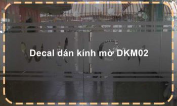 Decal dán kính mờ DKM02