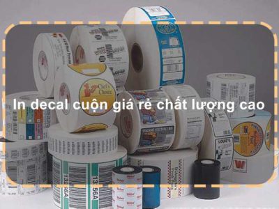 In decal cuộn giá rẻ chất lượng cao