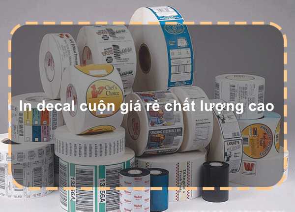 In decal cuộn giá rẻ chất lượng cao