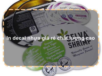 In decal nhựa giá rẻ chất lượng cao