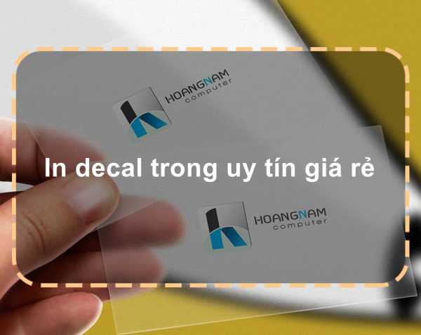 In decal trong uy tín giá rẻ